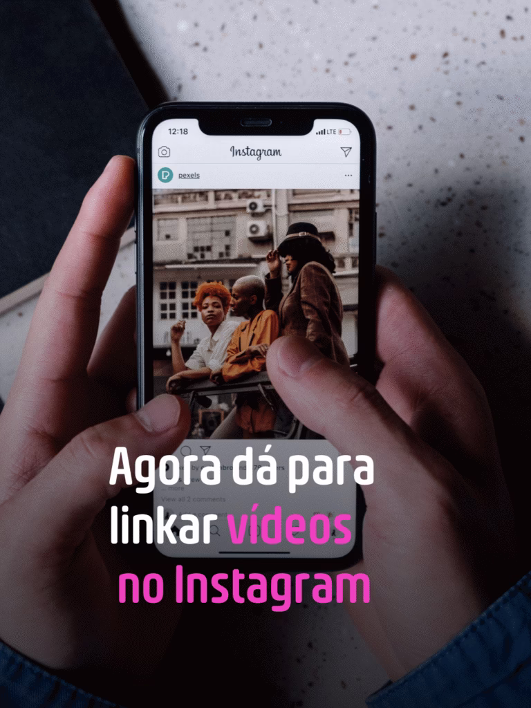 Agora dá para linkar vídeos no Instagram