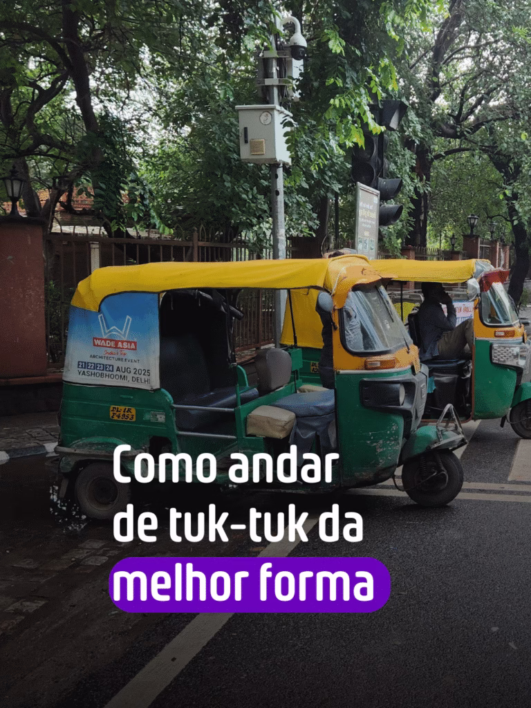 Barato e eficiente: andei de tuk-tuk na Índia e sofri com buzinaço